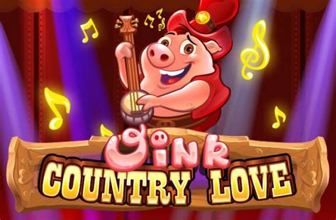 oink country love slots|Oink Country Love Slots .